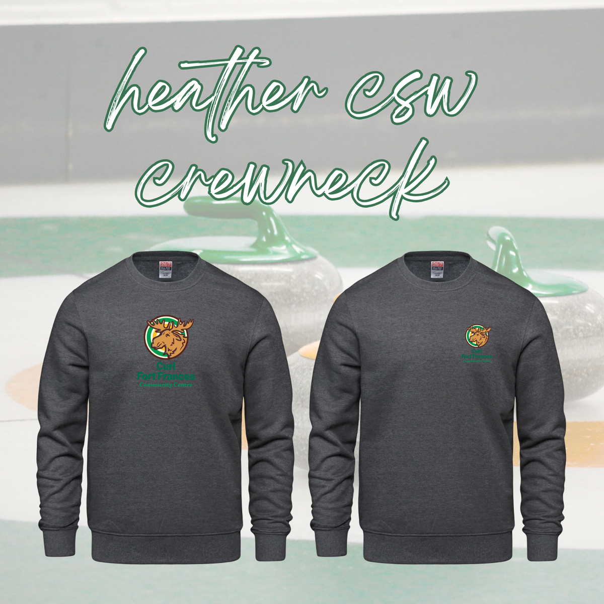 Curl Fort Frances Community Center CSW Crewneck
