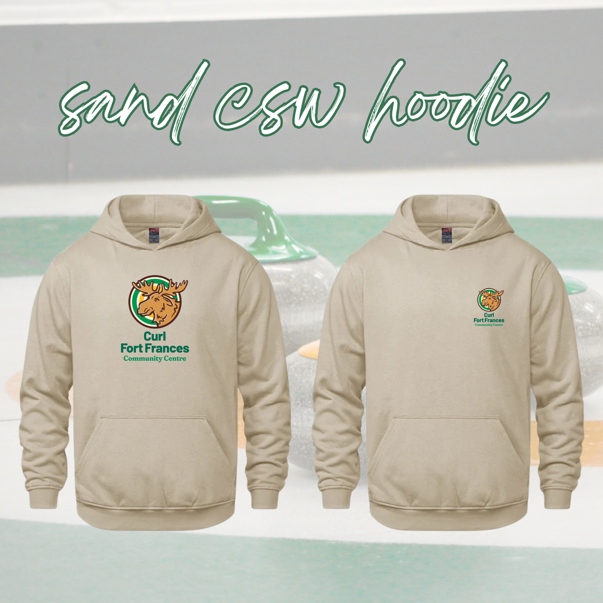Curl Fort Frances Community Center CSW Hoodie