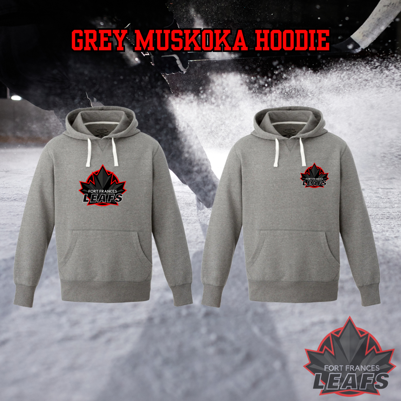 Fort Frances Leafs Embroidered Muskoka Hoodie