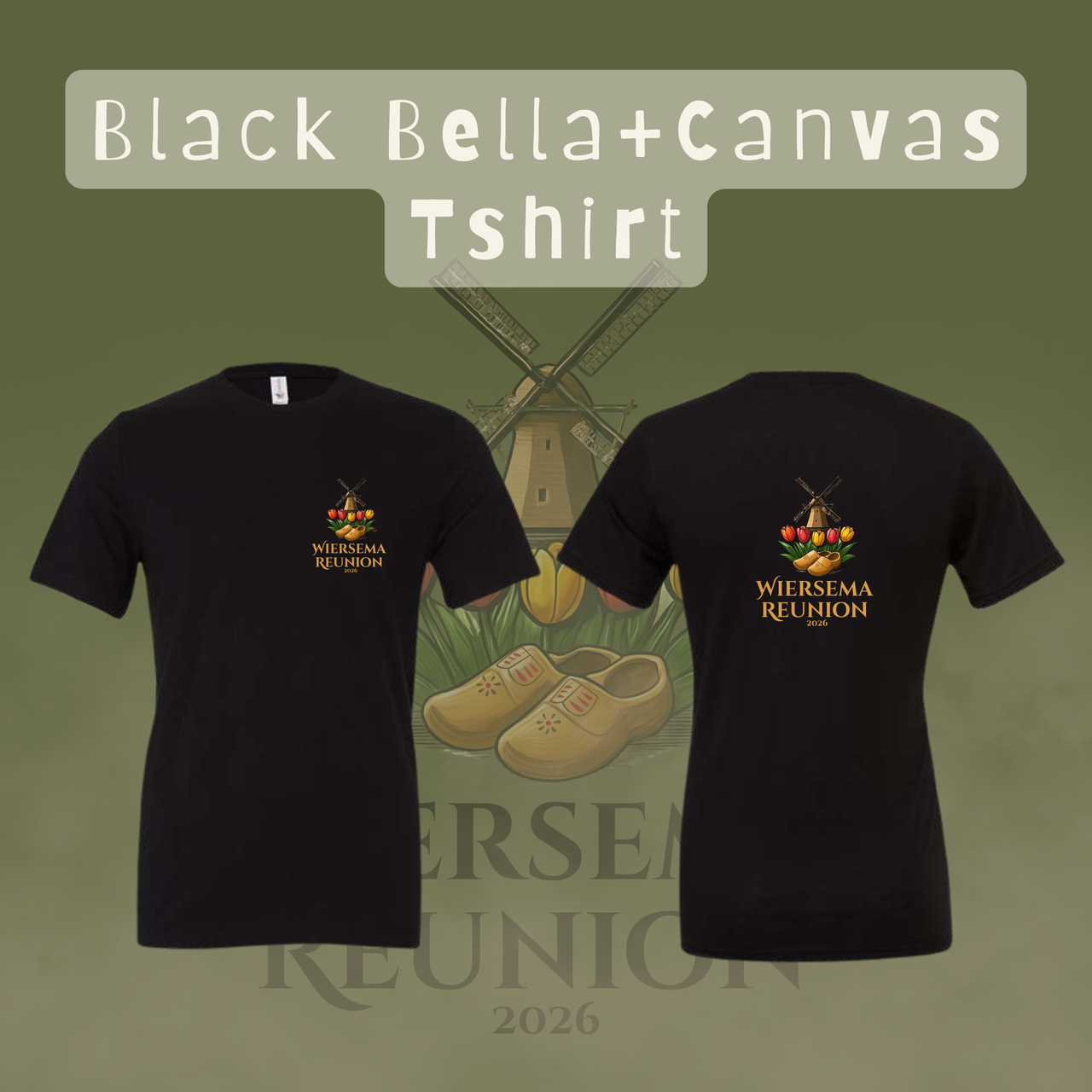 Wiersema Reunion Bella+Canvas Tshirt (Front and Back Logo)