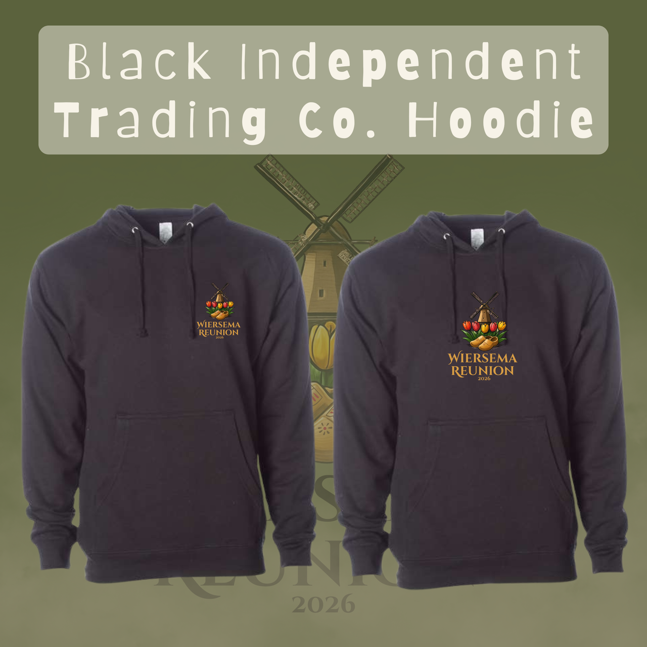 Wiersema Reunion Independent Hoodie (Front Logo)