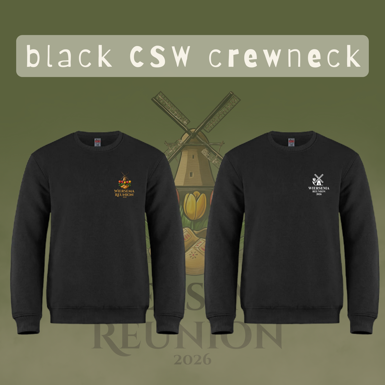 Wiersema Reunion CSW Crewneck (Front and Back Logo)