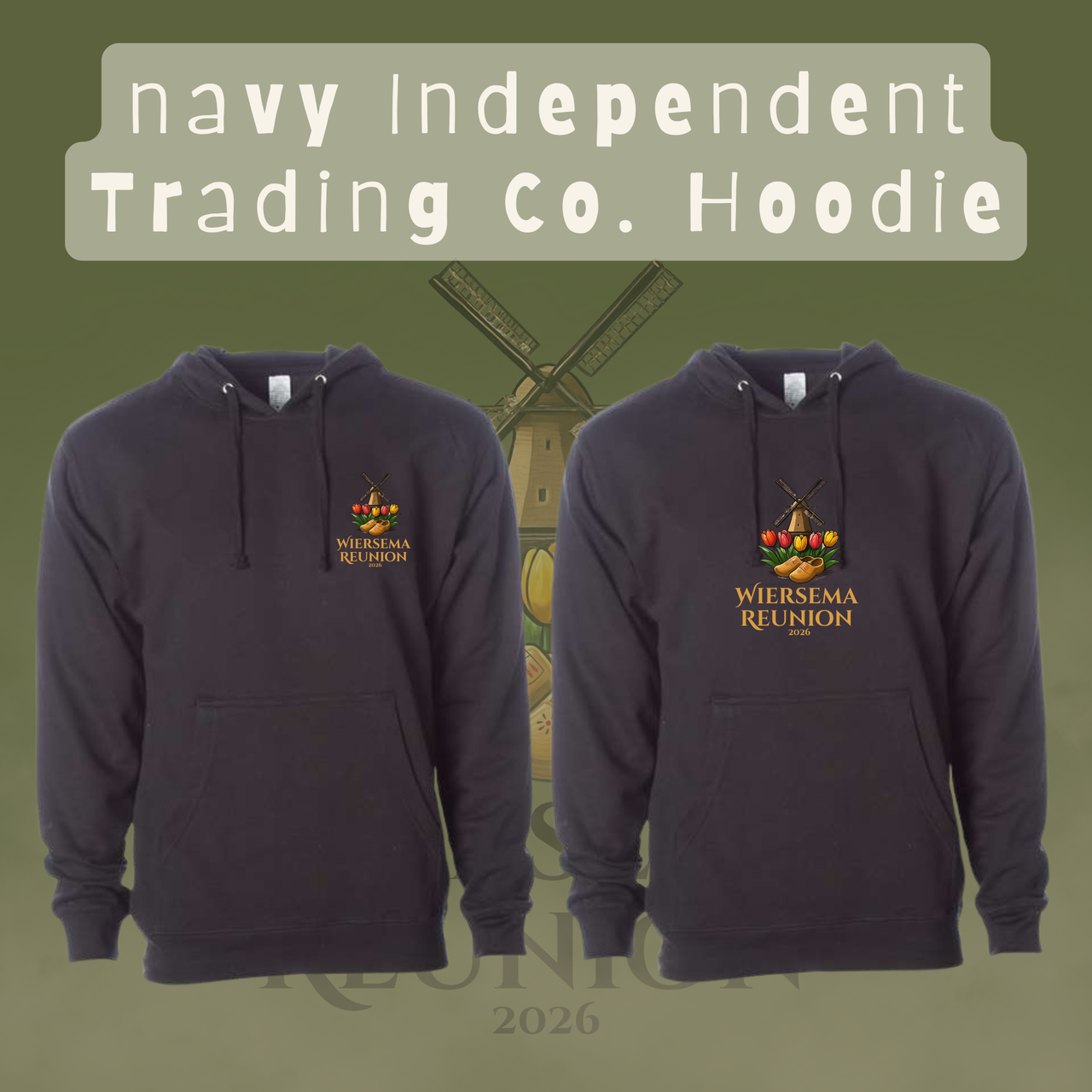Wiersema Reunion Independent Hoodie (Front Logo)