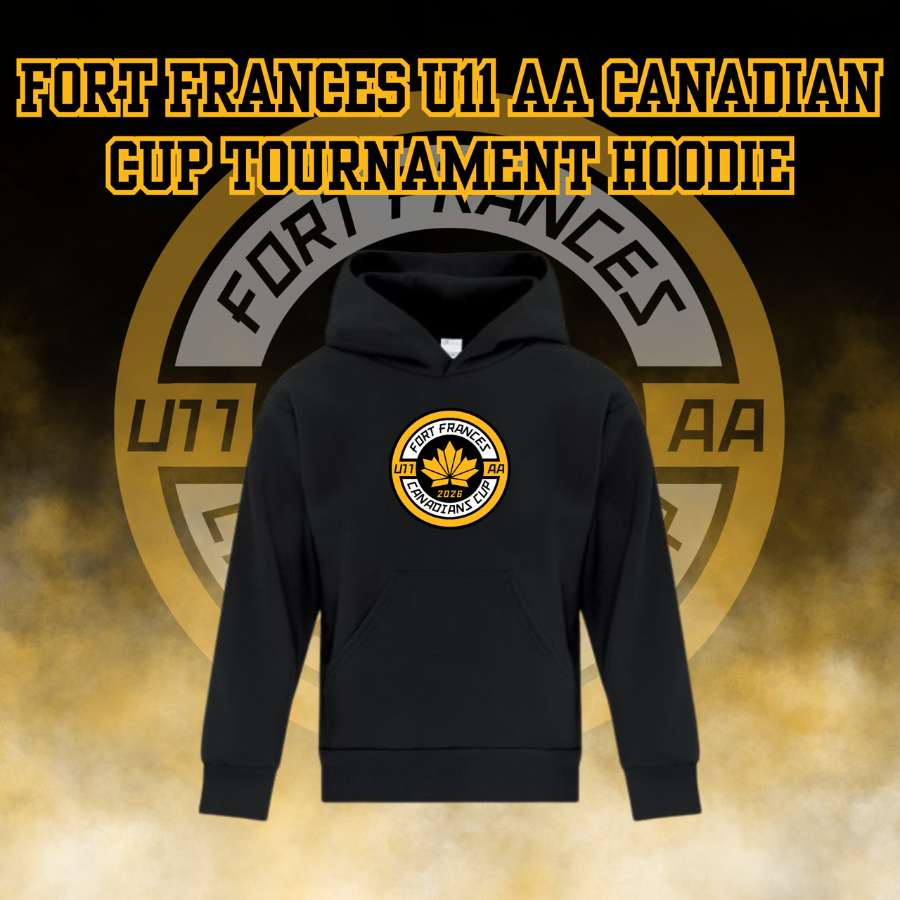 Fort Frances U11 AA Canadian Cup Hoodie