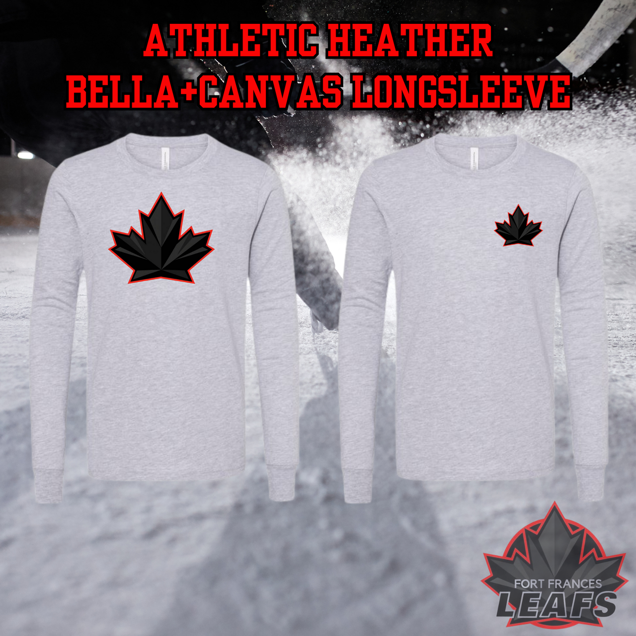 Fort Frances Leafs Bella+Canvas Longsleeve