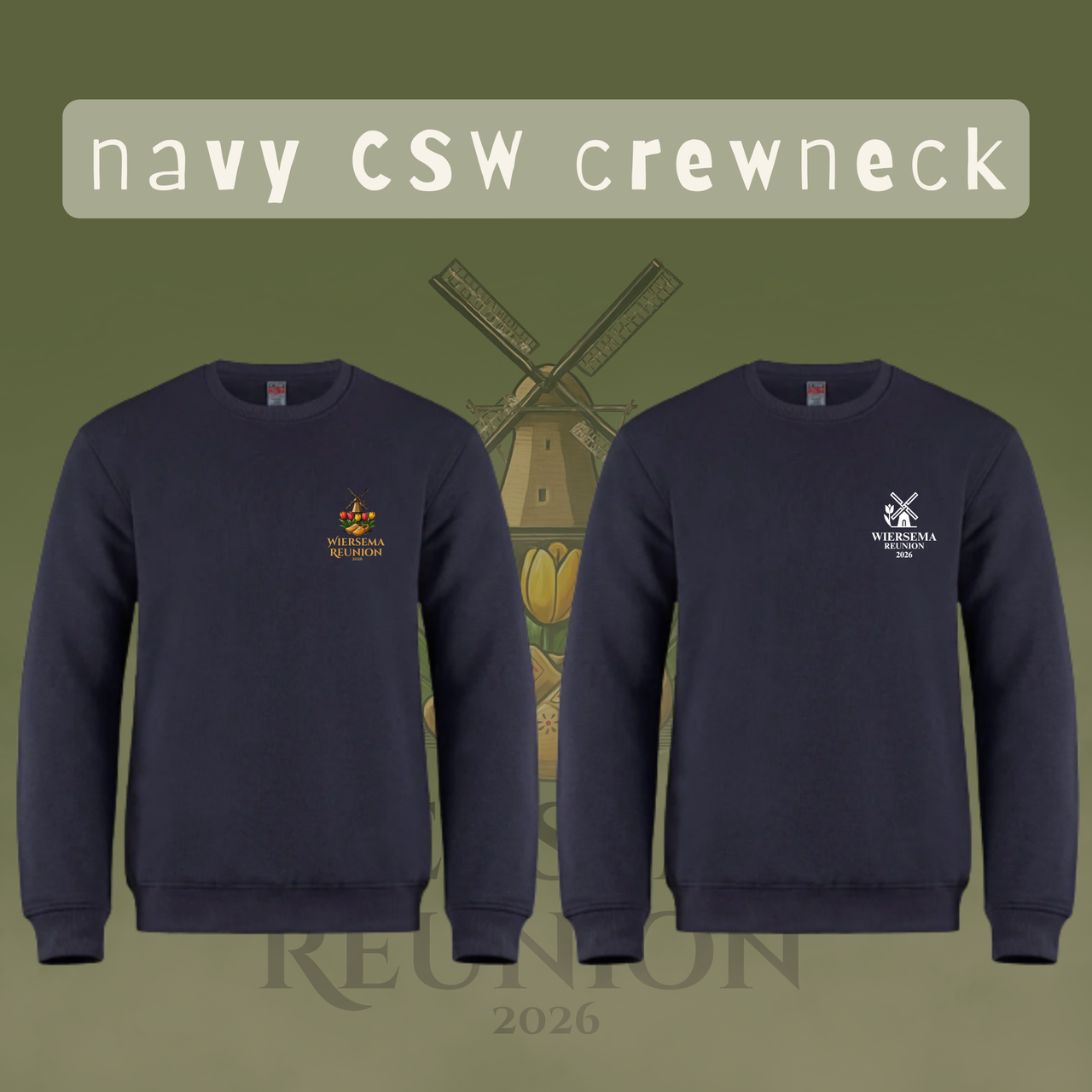 Wiersema Reunion CSW Crewneck (Front and Back Logo)