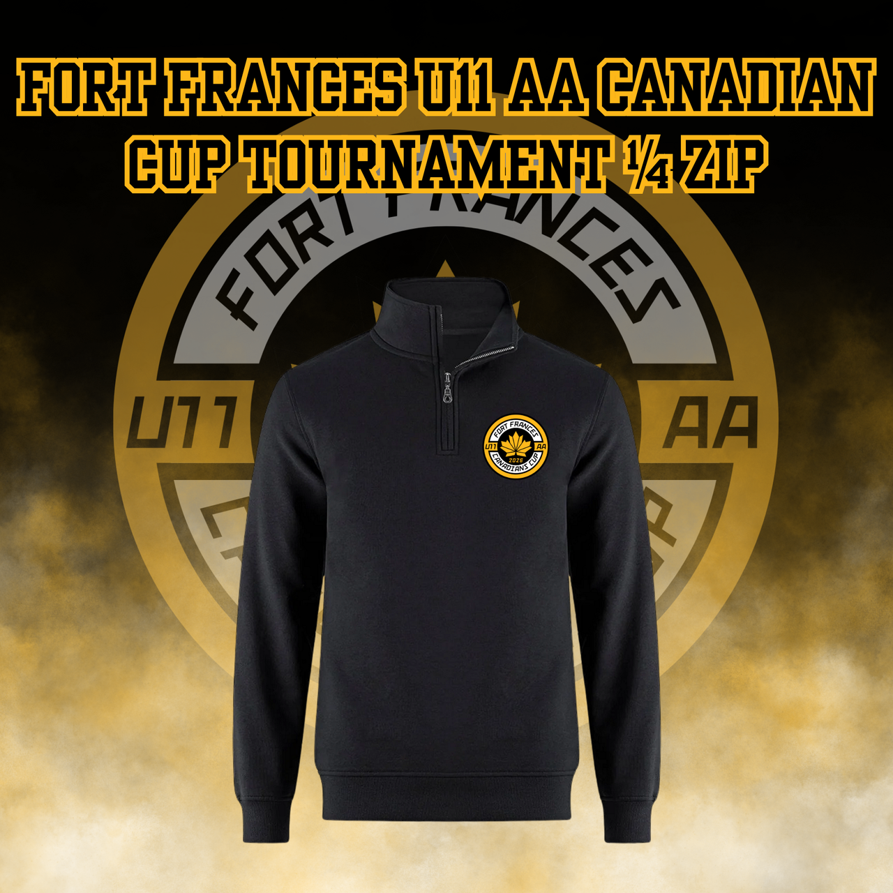 Fort Frances U11 AA Canadian Cup 1/4 Zip