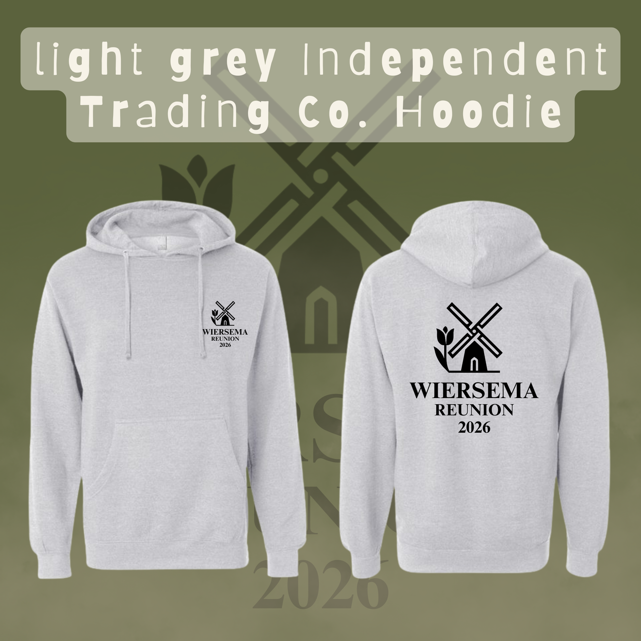 Wiersema Reunion Independent Hoodie (Front and Back Logo)