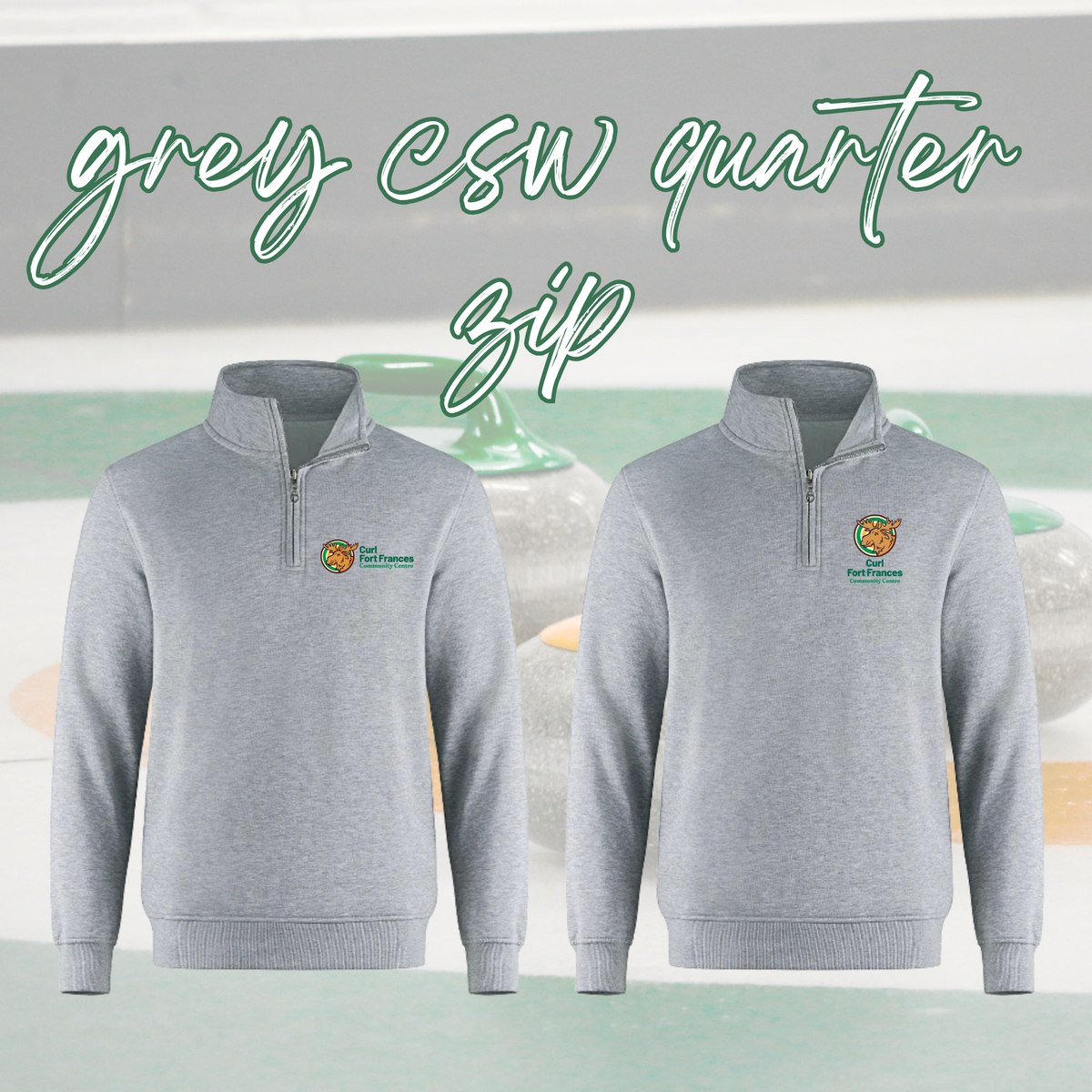 Curl Fort Frances Community Center CSW Quarter Zip
