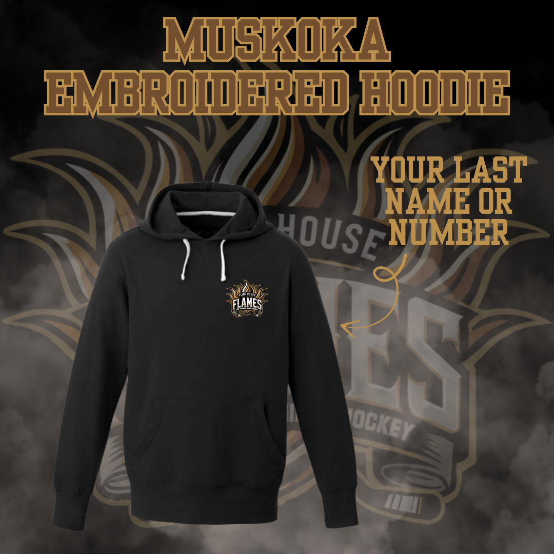 U15 Flint House Flames Hockey Embroidered Muskoka Hoodie
