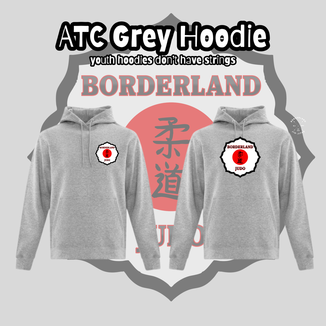 Borderland Judo ATC Hoodie