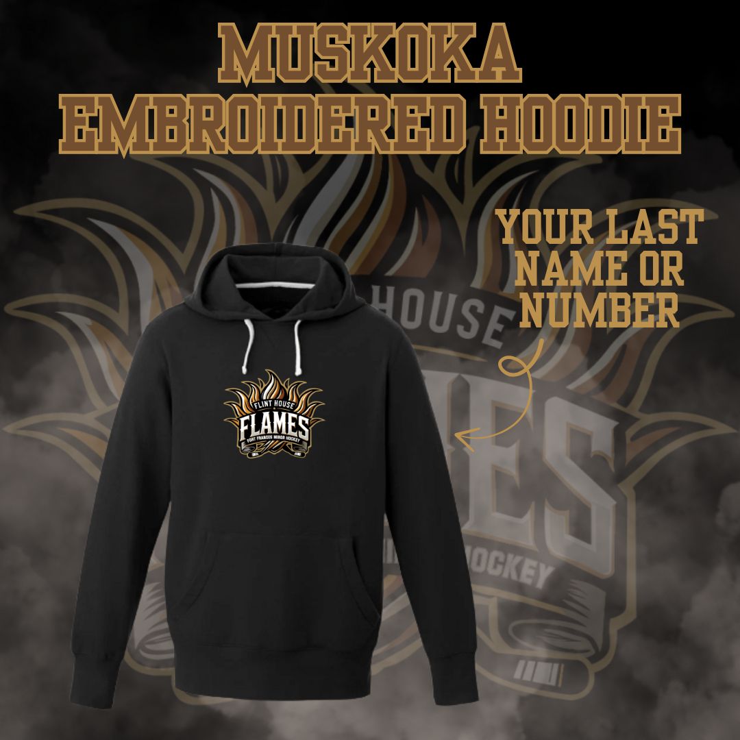 U15 Flint House Flames Hockey Embroidered Muskoka Hoodie